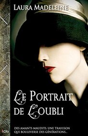 Le portrait de l'oubli (French Edition)