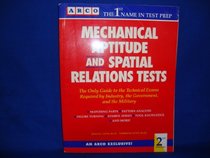 Mechanical Aptitude and Spatial Relations Tests (Arco Academic Test Preparation Series)