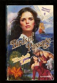 Birds of Passage (Harlequin Historical, No 92)