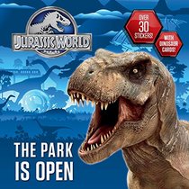 The Park is Open (Jurassic World) (Pictureback(R))