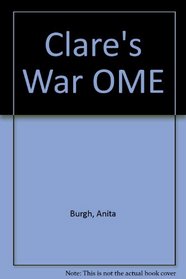 Clare's War OME