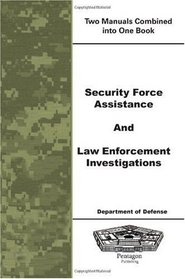 Security Force Assistance and Law Enforcement Investigations
