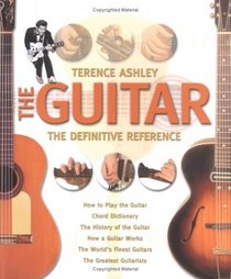The Guitar - The Definitive Reference