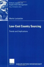 Low-Cost Country Sourcing: Trends and Implications