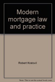 Modern mortgage law and practice