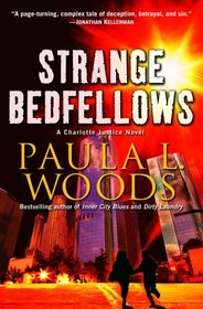Strange Bedfellows: A Charlotte Justice Novel (Charlotte Justice Novels)