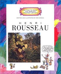 Henri Rousseau (Turtleback School & Library Binding Edition)