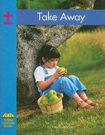 Take Away (Yellow Umbrella Books)