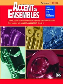 Accent on Ensembles, Bk 2: Percussion (Accent on Achievement)