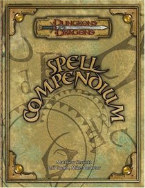 Spell Compendium (Dungeon  Dragons Roleplaying Game: Rules Supplements)