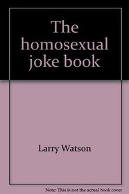 The homosexual joke book