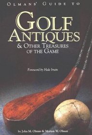 Olmans' Guide to Golf Antiques & Other Treasures of the Game