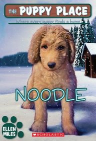 Noodle (Turtleback School & Library Binding Edition) (The Puppy Place)