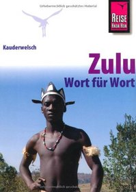 Zulu - Wort für Wort