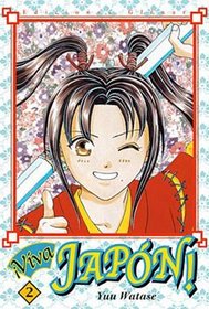 Viva Japon 2 / Japan Live (Shojo Manga) (Spanish Edition)