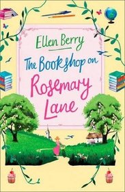 The Bookshop on Rosemary Lane (Rosemary Lane, Bk 1)