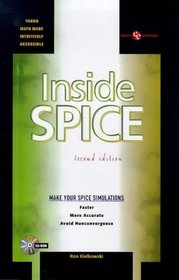 Inside Spice (Electronic Packaging and Interconnection Series)
