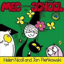 Meg Comes to School (Meg & Mog)