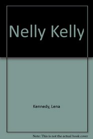NELLY KELLY
