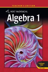 Holt McDougal Algebra 1, Teacher's Edition 2012