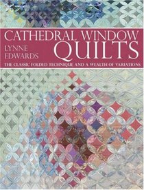 Cathedral Window Quilts