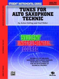 Student Instrumental Course Tunes for Alto Saxophone Technic