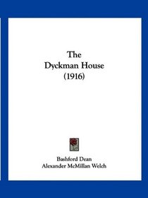 The Dyckman House (1916)