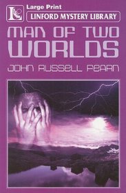 Man of Two Worlds (Linford Mystery Library)