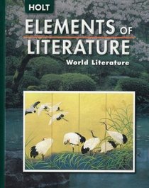 Elements of Literature: World Literature