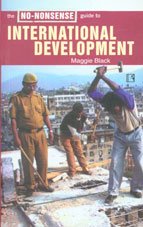 The No-Nosense Guide to International Development