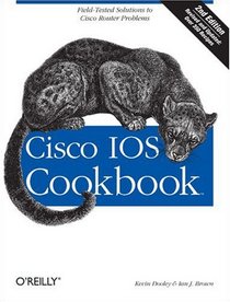Cisco IOS Cookbook (Cookbooks (O'Reilly))