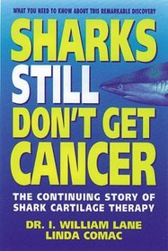 Sharks Still Don't Get Cancer