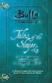 Tales of the Slayer (Buffy the Vampire Slayer)