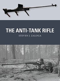 The Anti-Tank Rifle (Weapon)