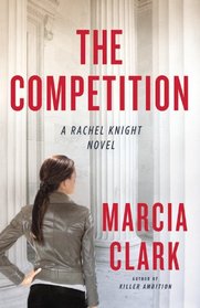 The Competition (Rachel Knight)