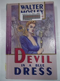 Devil in a Blue Dress (Easy Rawlins, Bk 1) (Large Print)