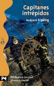 Capitanes intrepidos/ Captains Courageous (Biblioteca Tematica Juvenil) (Spanish Edition)