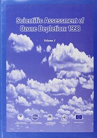 Scientific Assessment of Ozone Depletion: 1998