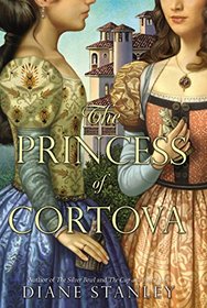 The Princess of Cortova (Silver Bowl, Bk 3)