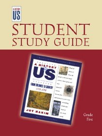 From Colonies to Country: Elementary Grades Student Study Guide, A History of US Book 3