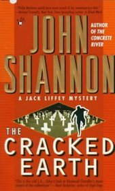 The Cracked Earth (Jack Liffey, Bk 2)