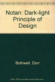 Notan: Dark-light Principle of Design