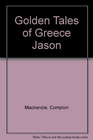 GOLDEN TALES OF GREECE JASON