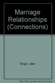 Marriage Relationships (Connections)