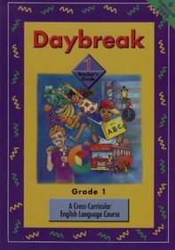 Daybreak: Teacher's Guide: Gr 1 (MASKEW/SECDAY)