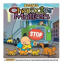 Character Matters : A Ziggy Collection