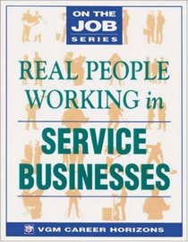 Real People Working in Service Businesses