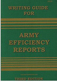 Writing Guide for Army Efficiency Reports