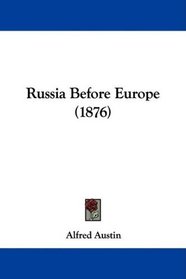 Russia Before Europe (1876)