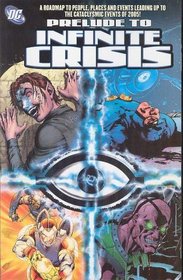 Prelude to Infinite Crisis